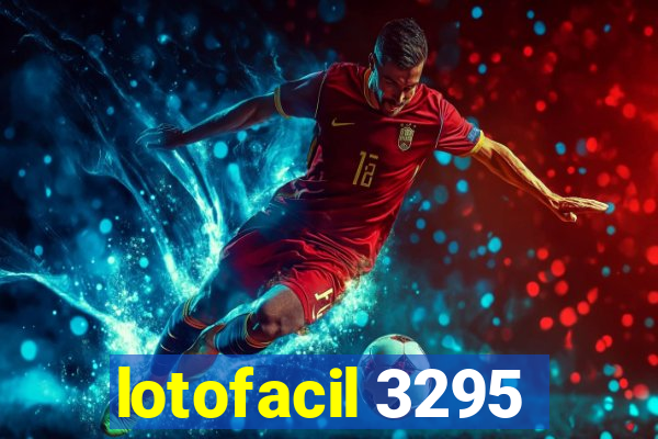 lotofacil 3295